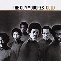 ザ・コモドアーズ「 コモドアーズ・ゴールド」