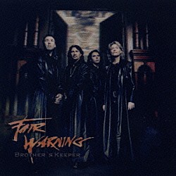 フェア・ウォーニング「ブラザーズ・キーパー」