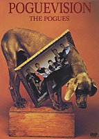 ザ・ポーグス「 ポーグヴィジョン」