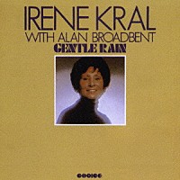 アイリーン・クラール「 ジェントル・レイン」