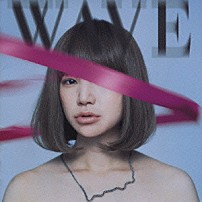 ＹＵＫＩ 「ＷＡＶＥ」