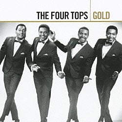 ザ・フォー・トップス「フォー・トップス・ゴールド」