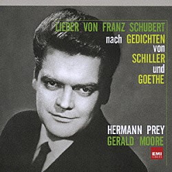 ヘルマン・プライ ジェラルド・ムーア「シラーとゲーテの詩によるシューベルト：歌曲集」