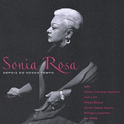 ソニア・ローザ「デポイス・ド・ノッソ・テンポ」