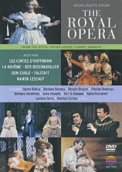 英国ロイヤル・オペラ アグネス・バルツァ バーバラ・ボニー レナート・ブルゾン プラシド・ドミンゴ キリ・テ・カナワ カーティア・リッチャレッリ ルチアーナ・セラ「英国ロイヤル・オペラ　ハイライト」
