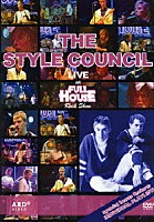 ザ・スタイル・カウンシル「 フルハウス・ライブ」