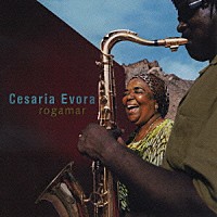 セザリア・エヴォラ「 ロガマール」