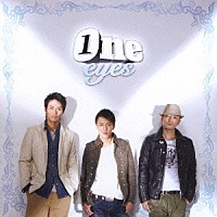 ｅｙｅｓ「 ①ＮＥ」