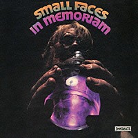 スモール・フェイセス「 イン・メモリアム＋１４」