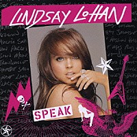 リンジー・ローハン「 スピーク」