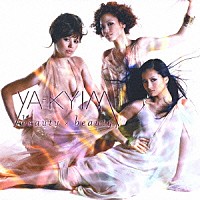 ＹＡ－ＫＹＩＭ「 ｂｅａｕｔｙ　×　ｂｅａｕｔｙ」
