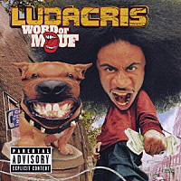 リュダクリス「 ワード・オブ・マウフ」