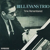 ビル・エヴァンス「 タイム・リメンバード～モア・フロム・ザ・シェリーズ・マン・ホール」
