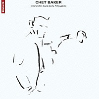 チェット・ベイカー「 ミスターＢ」