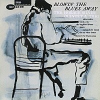 ホレス・シルヴァー「 ブローイン・ザ・ブルース・アウェイ＋１」