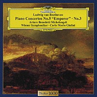 ミケランジェリ／ジュリーニ「 ベートーヴェン：ピアノ協奏曲第５番≪皇帝≫・第３番」