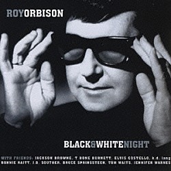 ロイ・オービソン「ブラック・アンド・ホワイト・ナイト」