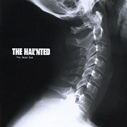 ザ・ホーンテッド「ザ・デッド・アイ」