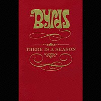 ザ・バーズ「 ＴＨＥＲＥ　ＩＳ　Ａ　ＳＥＡＳＯＮ」
