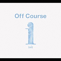 オフコース「 ｉ【ａｉ】－オール・タイム・ベスト－」
