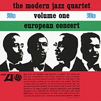 ザ・モダン・ジャズ・カルテット「 ヨーロピアン・コンサート」