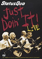 ステイタス・クォー「 ４０周年記念コンサート」