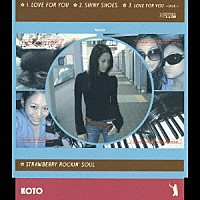 ＫＯＴＯ「 ＬＯＶＥ　ＦＯＲ　ＹＯＵ」