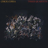 チック・コリア「 スリー・クァルテッツ＋４」