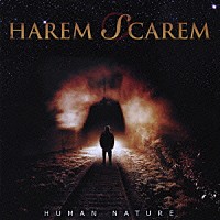 ハーレム・スキャーレム「 ヒューマン・ネイチャー」