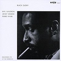 マル・ウォルドロン「 ブラック・グローリー」