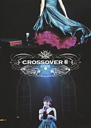 島谷ひとみ「Ｓｐｅｃｉａｌ　Ｌｉｖｅ　“ｃｒｏｓｓｏｖｅｒ　Ⅱ”」
