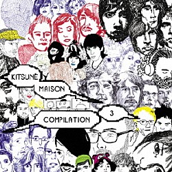 （オムニバス） シミアン・モバイル・ディスコ Ｔｈｅ　Ｌｏｖｅｌｙ　Ｆｅａｔｈｅｒｓ Ｔｈｅ　Ｗｈｉｐ Ｆｏｘ　ｎ’Ｗｏｌｆ クラクソンズ フリーフォーム・ファイヴ ボーイズ・ノイズ「キツネ・メゾン　３」