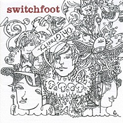 スウィッチフット「オー！グラヴィティー」