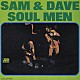 サム＆デイヴ「ソウル・メン」