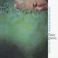 クリス・コナー「 ヒー・ラヴス・ミー、ヒー・ラヴス・ミー・ノット」