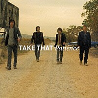 テイク・ザット「 ペイシェンス」