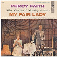 パーシー・フェイス管弦楽団「 マイ・フェア・レディ」