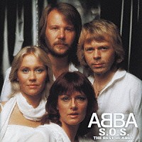 ＡＢＢＡ「 Ｓ．Ｏ．Ｓ．～ベスト・オブ・アバ」