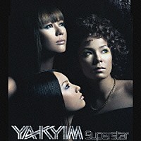 ＹＡ－ＫＹＩＭ「 Ｓｕｐｅｒｓｔａｒ」