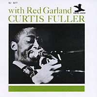 カーティス・フラー　ｗｉｔｈ　レッド・ガーランド「 カーティス・フラー・ウィズ・レッド・ガーランド」