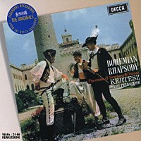 イシュトヴァン・ケルテス「 ボヘミアン・ラプソディ」