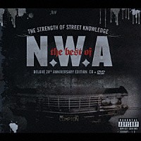 Ｎ．Ｗ．Ａ「 ザ・ベスト・オブ　Ｎ．Ｗ．Ａ～ＴＨＥ　ＳＴＲＥＮＧＴＨ　ＯＦ　ＳＴＲＥＥＴ　ＫＮＯＷＬＥＤＧＥ」