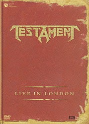 テスタメント「ライヴ・イン・ロンドン」