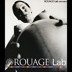 ＲＯＵＡＧＥ「Ｌａｂ」