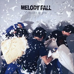 メロディー・フォール「コンシダー・アス・ゴーン」