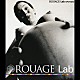 ＲＯＵＡＧＥ「Ｌａｂ」