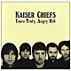 カイザー・チーフス「アングリー・モブ～怒れる群集」