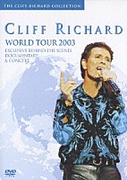 クリフ・リチャード「 ワールド・ツアー　２００３」