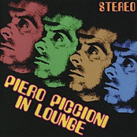 ピエロ・ピッチオーニ「 ピエロ・ピッチオーニ・イン・ラウンジ」