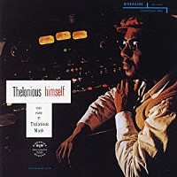 セロニアス・モンク「 セロニアス・ヒムセルフ」